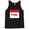 title of day of the week friday day of the week Tank Top