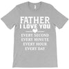I Love You Father T-Shirt
