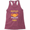 waffles are just pancakes with abs Racerback Tank