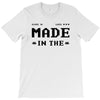 Made in the 80's T-Shirt