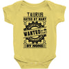Taurus Hated By Many Wanted By Plenty Baby Onesie
