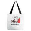 i hate mornings Tote Bags