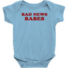 Bad News Babes Baby Bodysuit