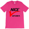 LET'S DO IT T-Shirt