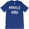 muggle born T-Shirt