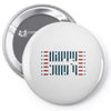 happy july 4th Pin-back button