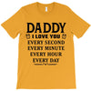 I Love You Daddy T-Shirt