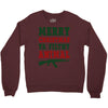 Merry Christmas Ya Filthy Animal Crewneck Sweatshirt