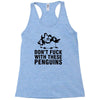 don't f penguins clothing Racerback Tank