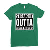 straight outta tilted towers Ladies Fitted T-Shirt