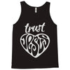 trust jesus Tank Top