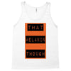 wear that melanin though Tank Top
