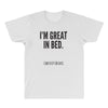 great in bed All Over Men's T-shirt