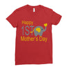 happy mother day Ladies Fitted T-Shirt