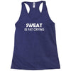 sweat is fat crying Racerback Tank