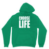 choose life Unisex Hoodie