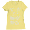 my life is a blonde moment Ladies Fitted T-Shirt