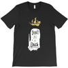 don't be a dick T-Shirt