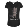 i woke up like this Maternity Scoop Neck T-shirt