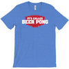 it's called beer pong T-Shirt