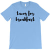 tacos for breakfast T-Shirt