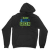 i bleed blue and green Hoodie