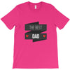 THE BEST DAD T-Shirt