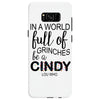 in a world full of grinches be a cindy lou who Samsung Galaxy S8