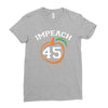 Impeach 45 Ladies Fitted T-Shirt