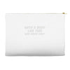 body like this Accessory Pouches
