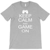 keep calm and game on T-Shirt