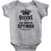 Queens Are Born In September Infant Clothing
