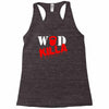wod killa Racerback Tank