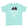 The Mountains Are Calling, I Must Go Youth Tee