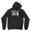 merry christmas shitter was full Hoodie