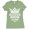 Queens Are Born In June Ladies Fitted T-Shirt