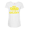 Best Dad in the Galaxy Maternity Scoop Neck T-shirt