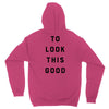 It Took Me 50 Years To Look This Good Unisex Hoodie