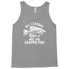 all i caught was this crappie fish Tank Top