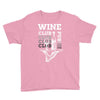 Wine Club Youth Tee