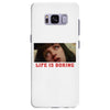 Life Is Boring Samsung Galaxy S8 Plus