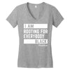 Rooting for Everybody Women's V-Neck T-Shirt
