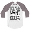 melanin wine books 3/4 Sleeve Shirt