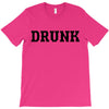 drunk T-Shirt