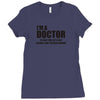 Gift For Doctor T-Shirt Funny Profession Tee Ladies Fitted T-Shirt