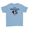 Impeach 45 Youth Tee