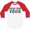 Women's March Hear Our Voice 3/4 Sleeve Shirt