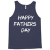 happy father&rsquo;s day 3 Tank Top