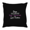 Dear Parents Tag You're It Love Teachers Women's Throw Pillow