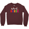 School Nurse Crewneck Sweatshirt